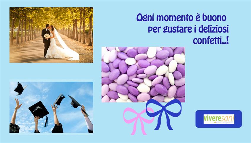 Dolci confetti Dolci confetti